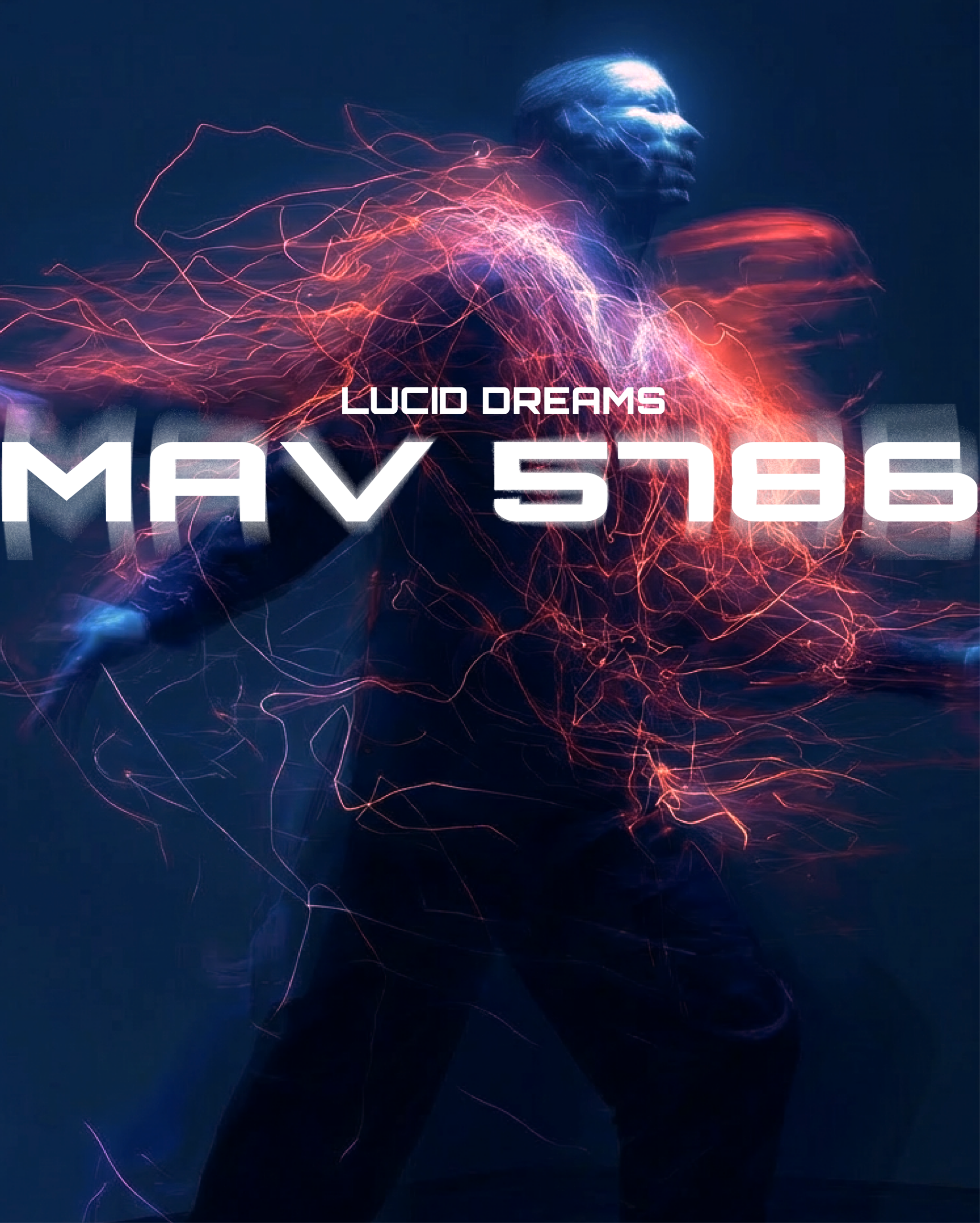 Lucid Dreams: MAV 5786